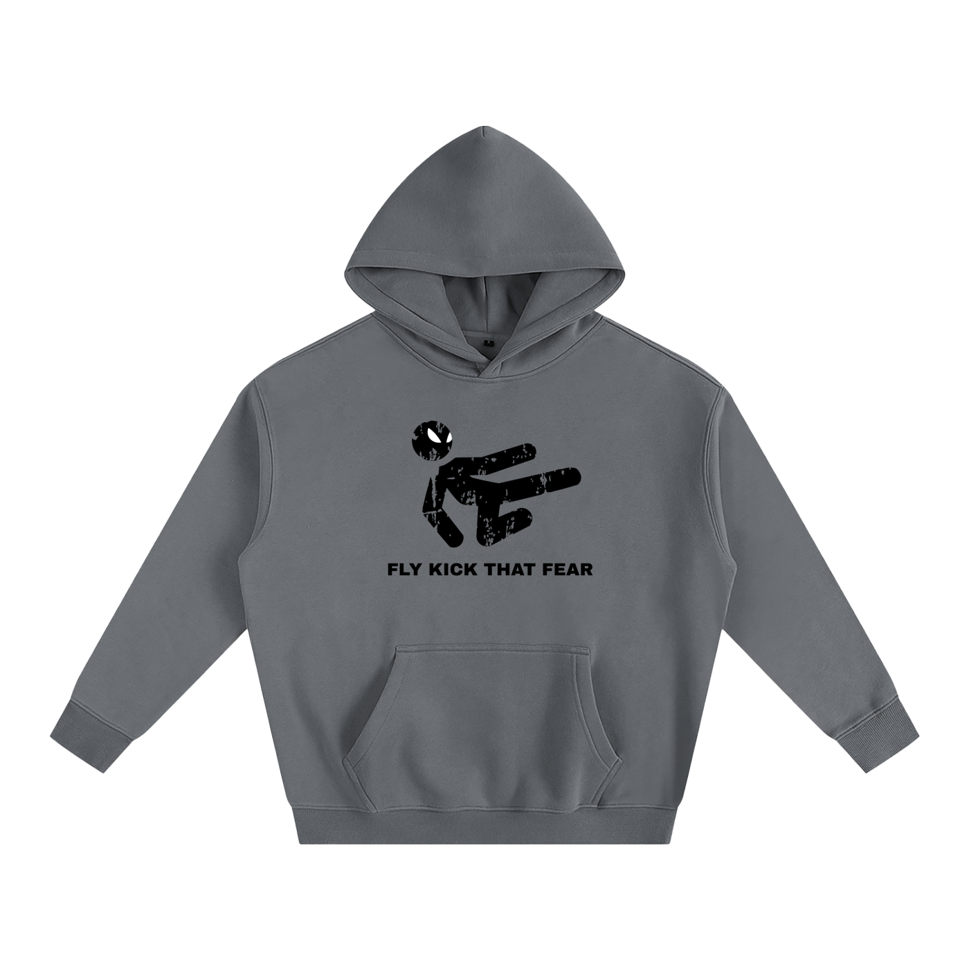 FLY KICK THAT FEAR HOODIE